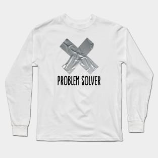 Problem solver funny Duct tape (dark design) Long Sleeve T-Shirt